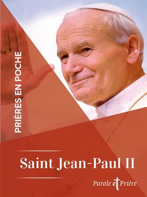 cover image of Prières en poche--Saint Jean-Paul II